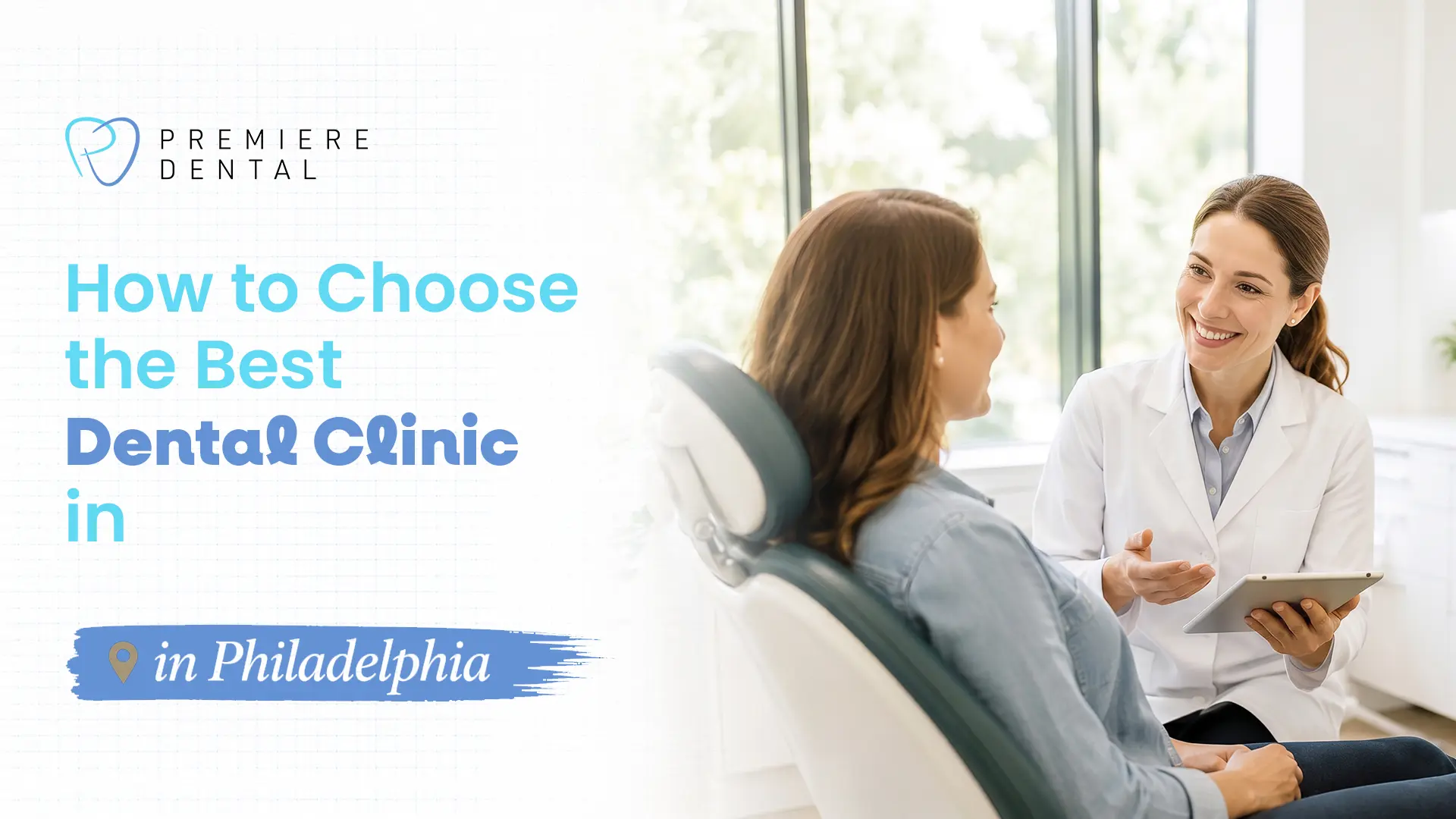 Best Dental Clinic in Philadelphia